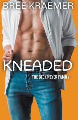Kneaded By Kraemer 9798201127091 (Paperback)