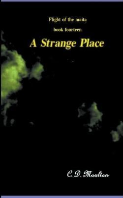 Strange Place By Moulton 9798201162719 (Paperback)