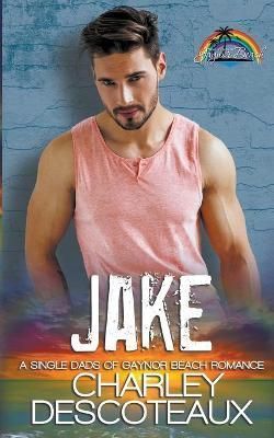 Jake By Descoteaux 9798201185220 (Paperback)