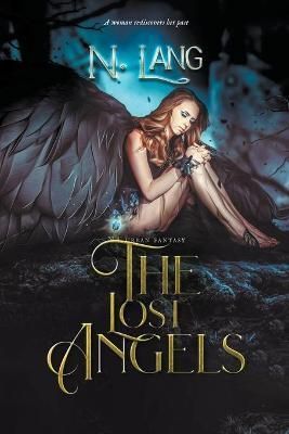 Lost Angels By Lang 9798201196615 (Paperback)