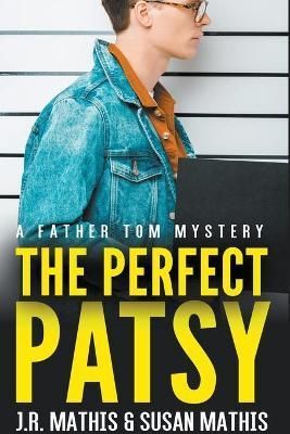 Perfect Patsy By Mathis 9798201210038 (Paperback)