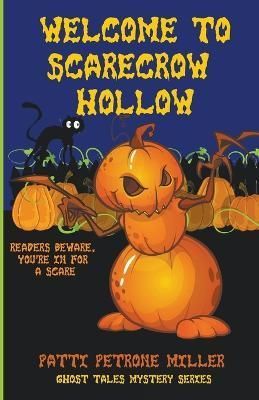Welcome to Scarecrow Hollow By Miller 9798201267315 (Paperback)