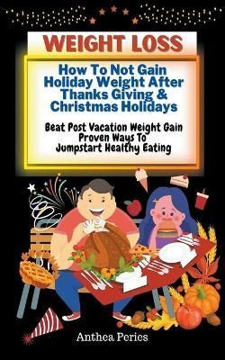 Weight Loss By Peries 9798201279578 (Paperback)