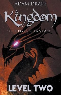 Kingdom Level Two By Drake 9798201286637 (Paperback)