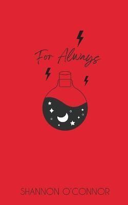 For Always By Shannon O'Connor 9798201328122 (Paperback)