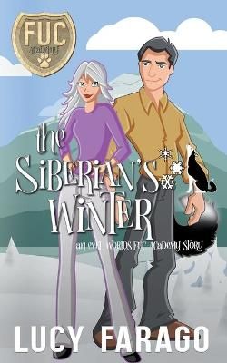 Siberian's Winter By Farago 9798201406639 (Paperback)