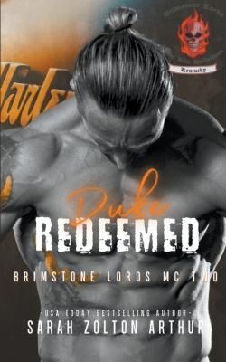Duke Redeemed By Arthur 9798201413354 (Paperback)