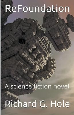 ReFoundation By Hole 9798201415693 (Paperback)