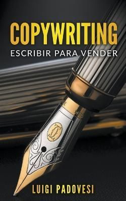 Copywriting By Luigi Padovesi 9798201440343 (Paperback)