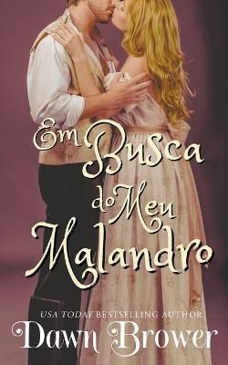 Em Busca do Meu Malandro By Brower 9798201518578 (Paperback)