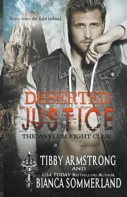 Deserted Justice By Armstrong 9798201563721 (Paperback)