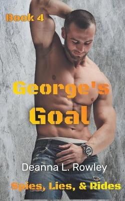 George's Goal By Rowley 9798201588243 (Paperback)