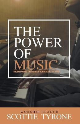Power of Music By Tyrone 9798201590420 (Paperback)