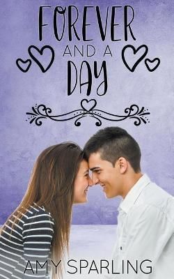 Forever and a Day By Sparling, Amy 9798201627096 (Paperback)