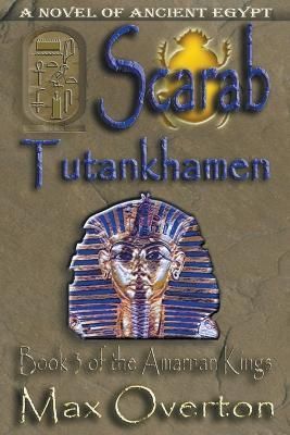 Scarab-Tutankhamen By Overton 9798201638191 (Paperback)