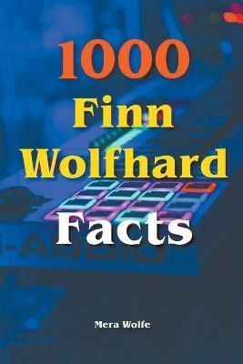 1000 Finn Wolfhard Facts By Wolfe, Mera 9798201644666 (Paperback)