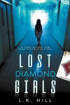 Lost Diamond Girls By Hill 9798201650803 (Paperback)