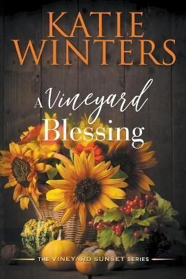 Vineyard Blessing By Winters 9798201662608 (Paperback)