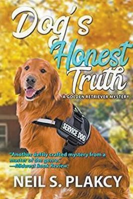 Dog's Honest Truth (Golden Retriever Mysteries Book 14) By Plakcy