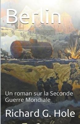Berlin By Hole 9798201696290 (Paperback)