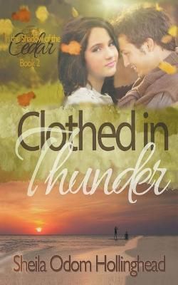 Clothed in Thunder By Hollinghead 9798201727109 (Paperback)