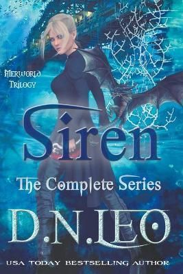 Siren - Merworld Trilogy By Leo, D. N. 9798201741051 (Paperback)
