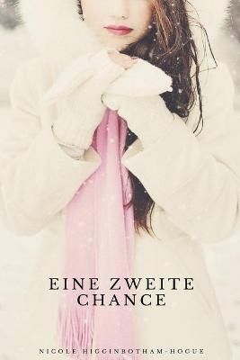Eine zweite Chance By Higginbotham-Hogue 9798201742690 (Paperback)
