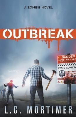 Outbreak By Mortimer 9798201782887 (Paperback)