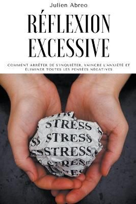 Reflexion excessive By Julien Abreo 9798201832452 (Paperback)