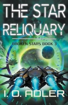 Star Reliquary By Adler 9798201887315 (Paperback)