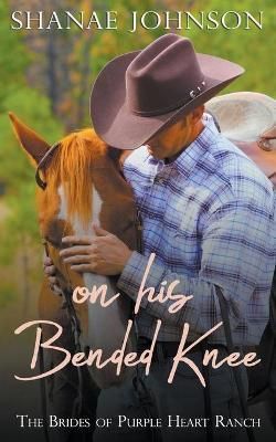 On His Bended Knee By Johnson, Shanae 9798201890179 (Paperback)