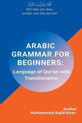 Arabic Grammar For Beginners By Khan 9798201902087 (Paperback)