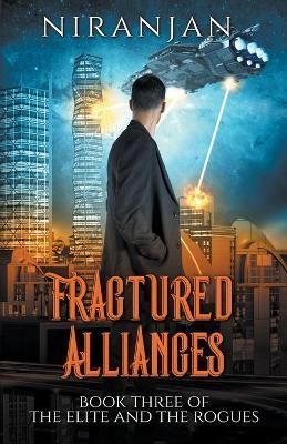 Fractured Alliances By K, Niranjan 9798201916947 (Paperback)