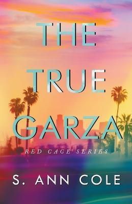 True Garza By Cole 9798201948870 (Paperback)
