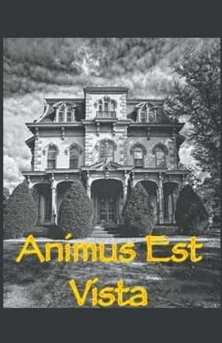 Animus Est Vista By Fairlie 9798201960742 (Paperback)