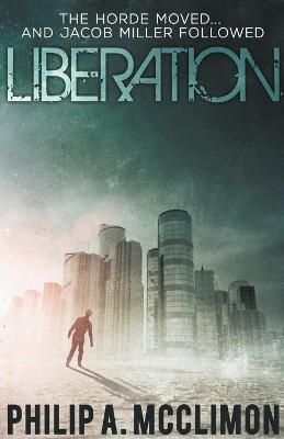 Liberation By McClimon 9798201990879 (Paperback)