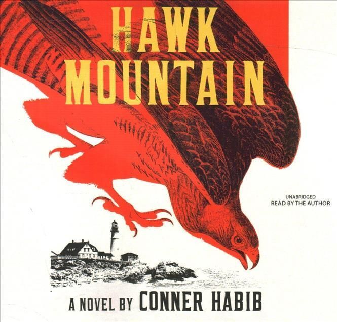 Hawk Mountain By Conner Habib (author), Conner Habib (read by)