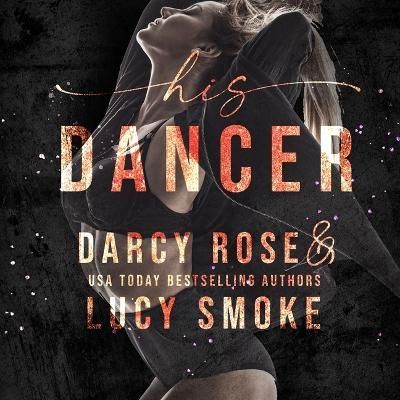His Dancer By Smoke 9798212193207 (CD-Audio)