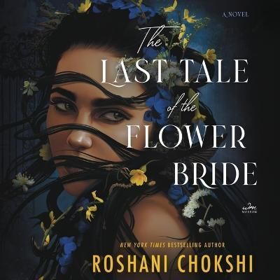 The Last Tale of the Flower Bride 9798212201216 (CD-Audio)