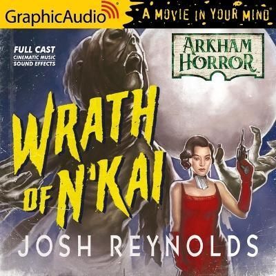 The Wrath of n'Kai [Dramatized Adaptation] 9798212220934 (CD-Audio)