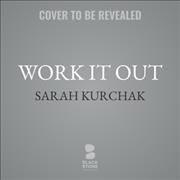 Work It Out By Kurchak 9798212272193 (CD-Audio)
