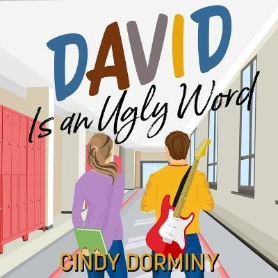 David Is an Ugly Word By Dorminy 9798212343213 (CD-Audio)