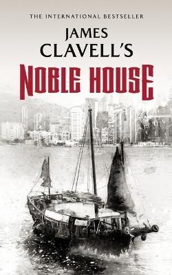 Noble House By James Clavell 9798212378345 (Hardback)