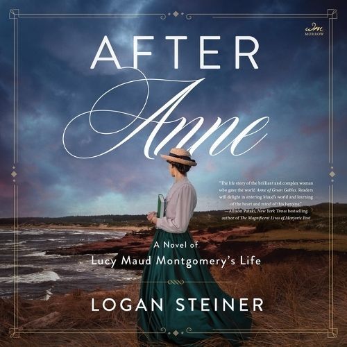 After Anne By Logan Steiner (author), Tavia Gilbert (read by)