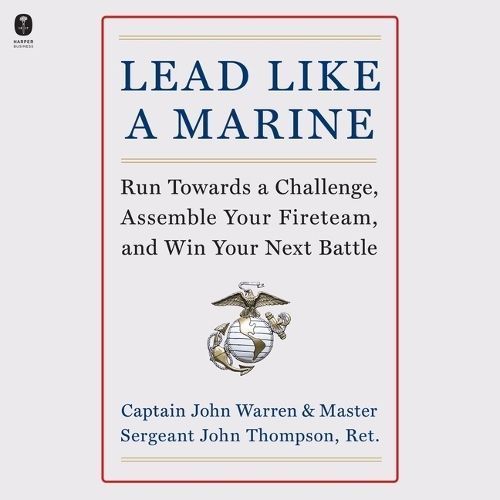 Lead Like a Marine By Warren 9798212692120 (CD-Audio)