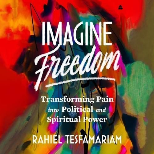 Imagine Freedom By Tesfamariam 9798212899628 (CD-Audio)