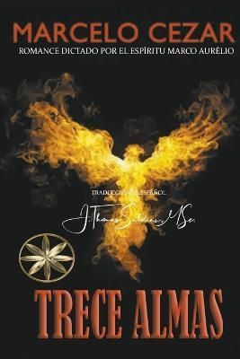 Trece Almas By Cezar 9798215048696 (Paperback)