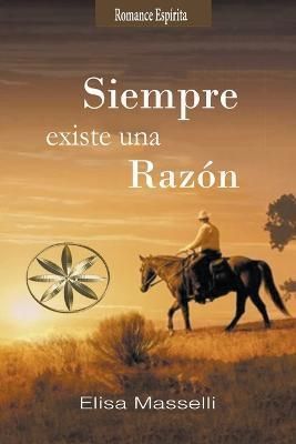 Siempre existe una razón By Masselli 9798215050675 (Paperback)