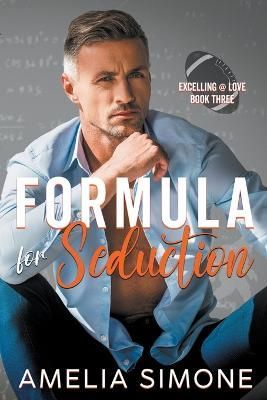 Formula for Seduction By Simone 9798215131244 (Paperback)