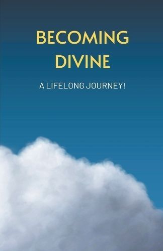 Becoming Divine By Books 9798215172179 (Paperback)